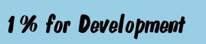 1% for Development