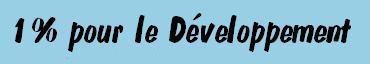 1% pour le D�veloppement